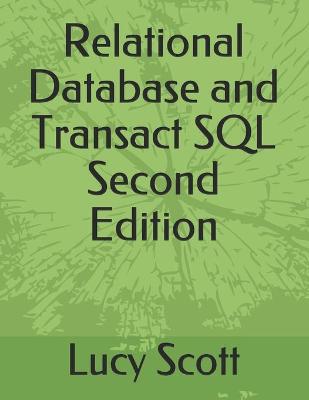 Book cover for Relational Database and Transact SQL Second Edition