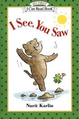 Cover of I See, You Saw