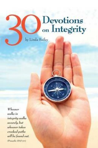 Cover of 30 Devotions On Integrity