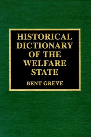 Cover of Historical Dictionary of the Welfare State