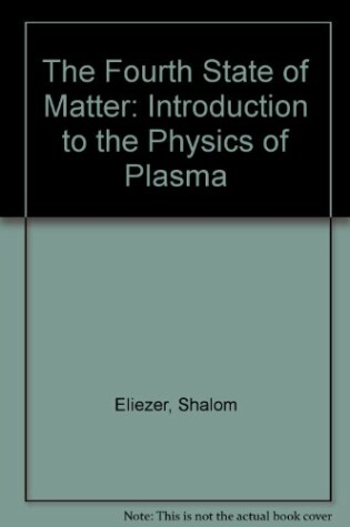 Cover of The Fourth State of Matter