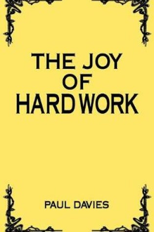 Cover of The Joy of Hard Work