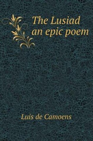 Cover of The Lusiad an epic poem