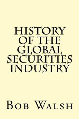 Book cover for History of the Global Securities Industry