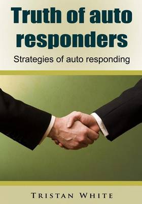 Book cover for Truth of Auto Responders