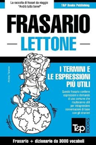 Cover of Frasario Italiano-Lettone e vocabolario tematico da 3000 vocaboli