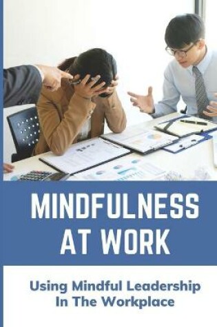 Cover of Mindfulness At Work