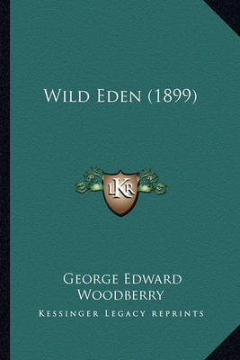 Book cover for Wild Eden (1899) Wild Eden (1899)