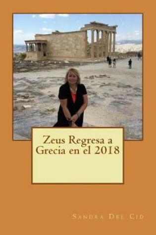 Cover of Zeus Regresa a Grecia en el 2018