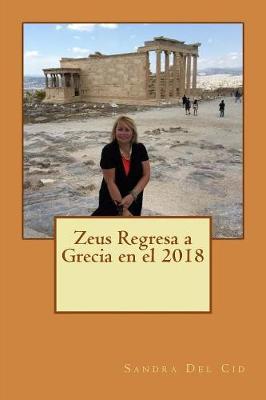 Book cover for Zeus Regresa a Grecia en el 2018