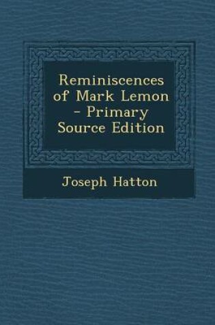 Cover of Reminiscences of Mark Lemon