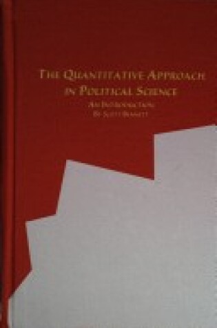 Cover of The Quantitative Approach in Political Science