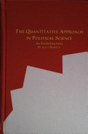 Book cover for The Quantitative Approach in Political Science