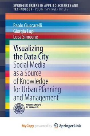 Cover of Visualizing the Data City