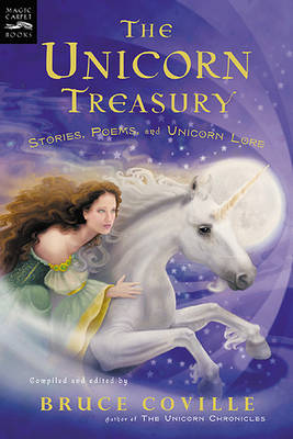 Cover of The Unicorn Treasury: Stories, Poems, and Unicorn Lore