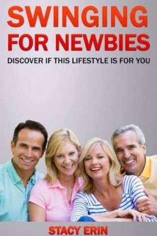 Cover of Swinging for Newbies