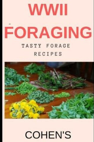 Cover of WWII Foraging