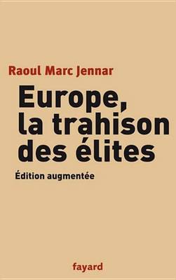 Book cover for Europe, La Trahison Des Elites