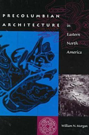 Cover of Precolumbian Architecture in Eastern North America