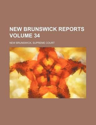 Book cover for New Brunswick Reports Volume 34