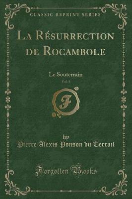 Book cover for La Résurrection de Rocambole, Vol. 5
