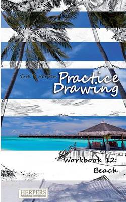 Cover of Practice Drawing - Workbook 12