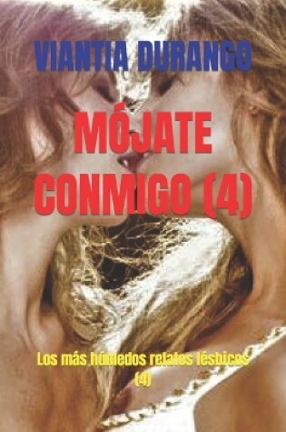 Cover of Mójate Conmigo (4)