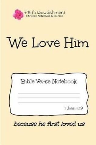 Cover of We Love Him
