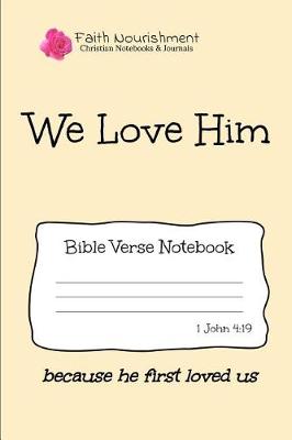 Book cover for We Love Him