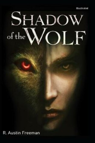 Cover of The Shadow of the Wolf Illustrate