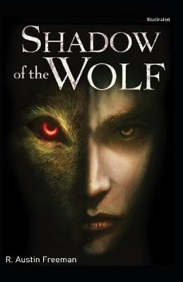 Book cover for The Shadow of the Wolf Illustrate