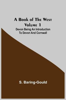 Book cover for A Book of the West. Volume 1