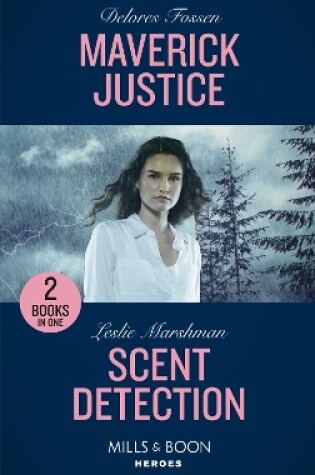 Cover of Maverick Justice / Scent Detection