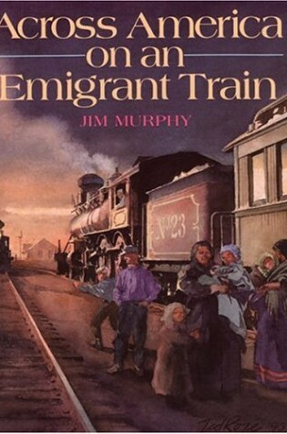 Cover of Across America on an Emigrant Train