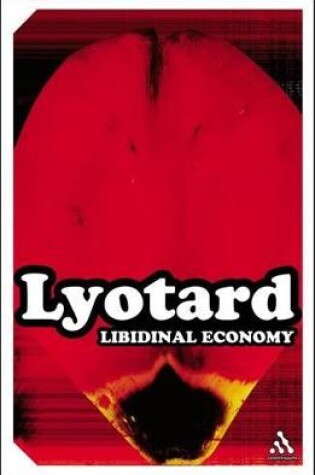 Cover of Libidinal Economy