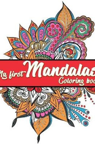 Cover of My First Mandalas Coloring Book