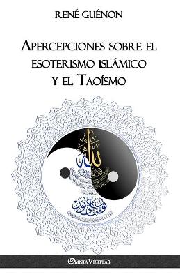 Book cover for Apercepciones sobre el esoterismo islamico y el Taoismo