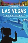 Book cover for Frommer's Las Vegas with Kids