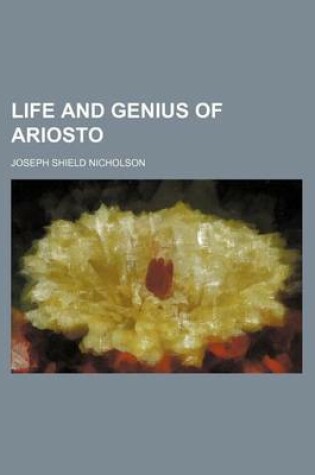 Cover of Life and Genius of Ariosto