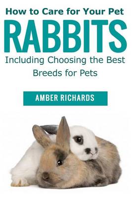 Book cover for How to Care for Your Pet Rabbits
