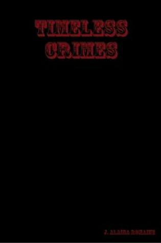 Cover of Timeless Crimes
