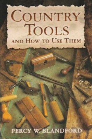 Cover of Country Tools & How to Use Them