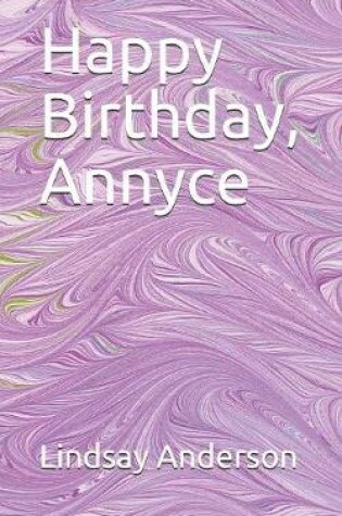 Cover of Happy Birthday, Annyce