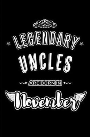 Cover of Legendary Uncles are born in November