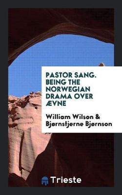 Book cover for Pastor Sang. Being the Norwegian Drama Over  vne