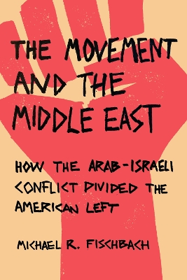 Book cover for The Movement and the Middle East