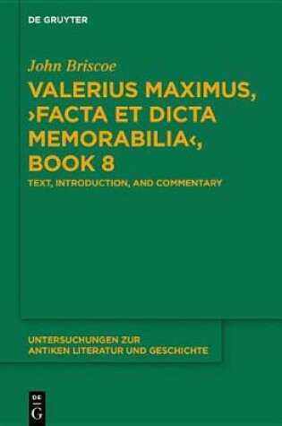 Cover of Valerius Maximus, >Facta Et Dicta Memorabilia