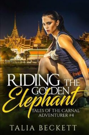 Cover of Riding the Golden Elephant