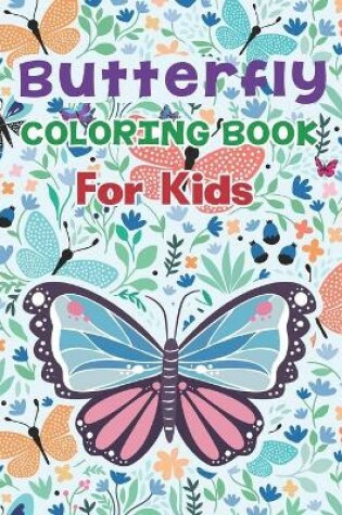 Cover of Butterfly Coloring Books for Kids