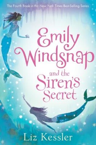 Cover of Emily Windsnap and the Siren's Secret: #4